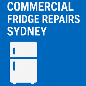 Commercial Fridge Repairs Sydney